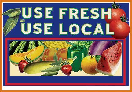 Use Fresh, Use Local